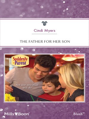 cover image of The Father For Her Son